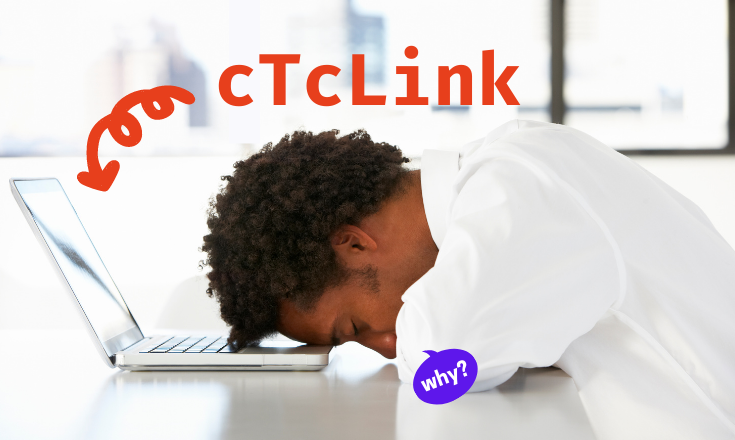 cTcLink: Why?