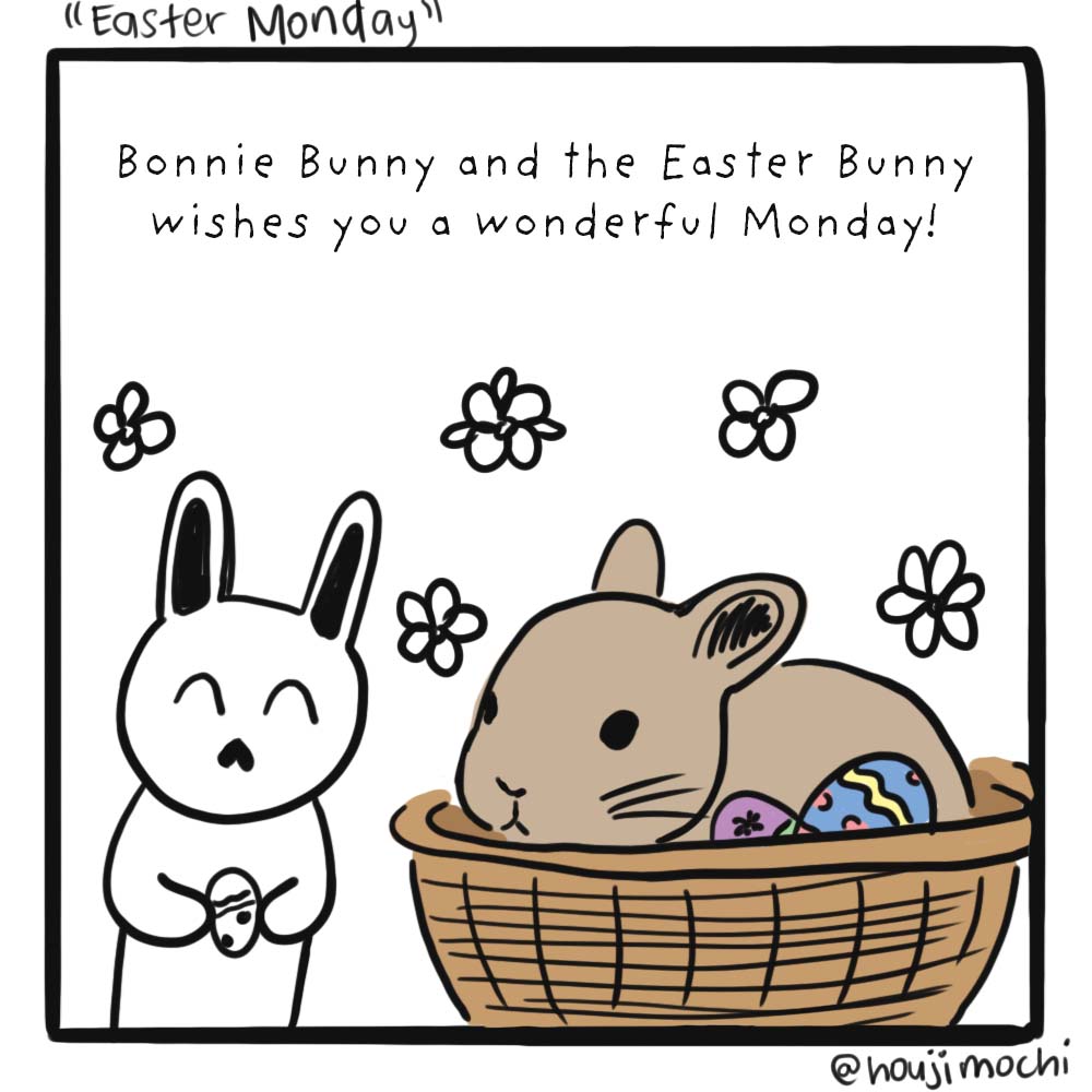 Happy Easter Monday from Bonnie and the Easter Bunny!