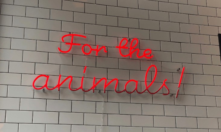 "For the Animals" sign.
