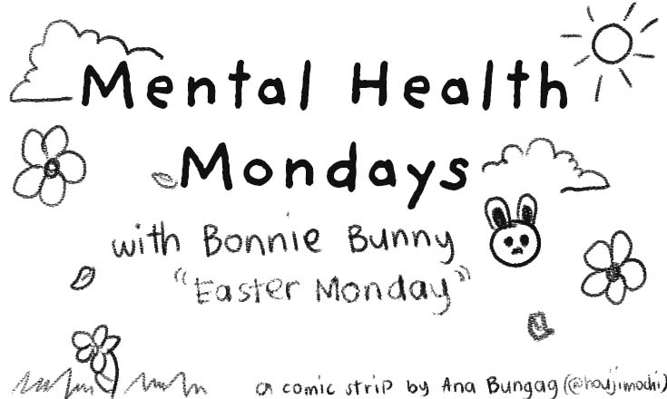 “Easter Monday” — Mental Health Mondays with Bonnie Bunny